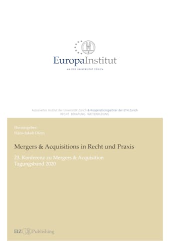 Mergers & Acquisitions in Recht und Praxis - 