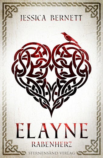 Elayne (Band 2): Rabenherz - Jessica Bernett