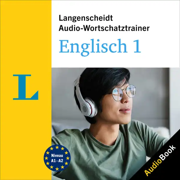 Langenscheidt Audio-Wortschatztrainer Englisch 1 : 4000 Wörter, Wendungen und Beispielsätze