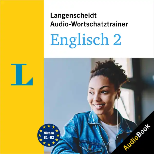 Langenscheidt Audio-Wortschatztrainer Englisch 2 : 5000 Wörter, Wendungen und Beispielsätze