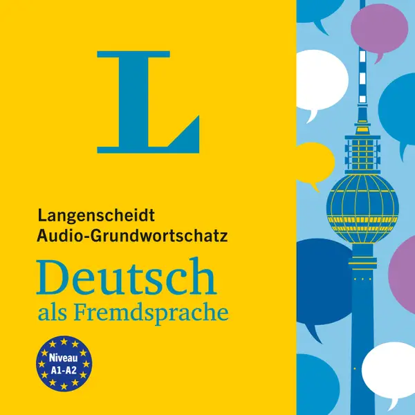 Langenscheidt Audio-Grundwortschatz Deutsch als Fremdsprache : Vocabulary - German as a Foreign Language