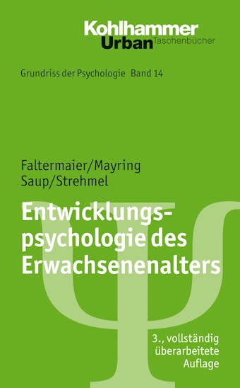 Entwicklungspsychologie des Erwachsenenalters - Philipp Mayring, Toni Faltermaier, Petra Strehmel, Winfried Saup