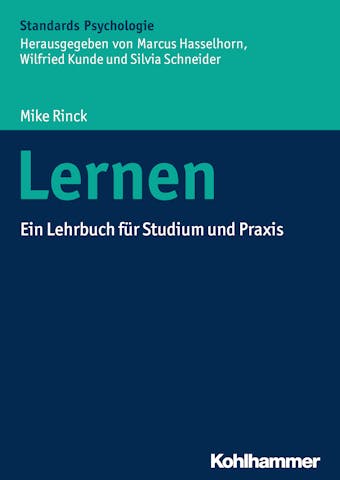 Lernen: Ein Lehrbuch fÃ¼r Studium und Praxis - Mike Rinck