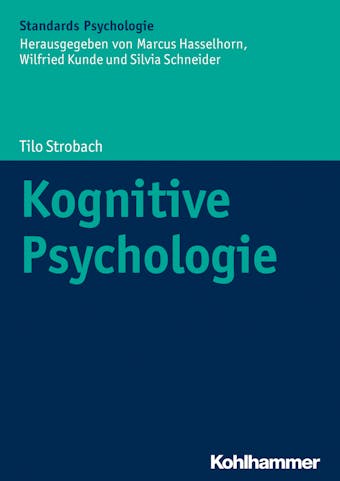 Kognitive Psychologie - undefined