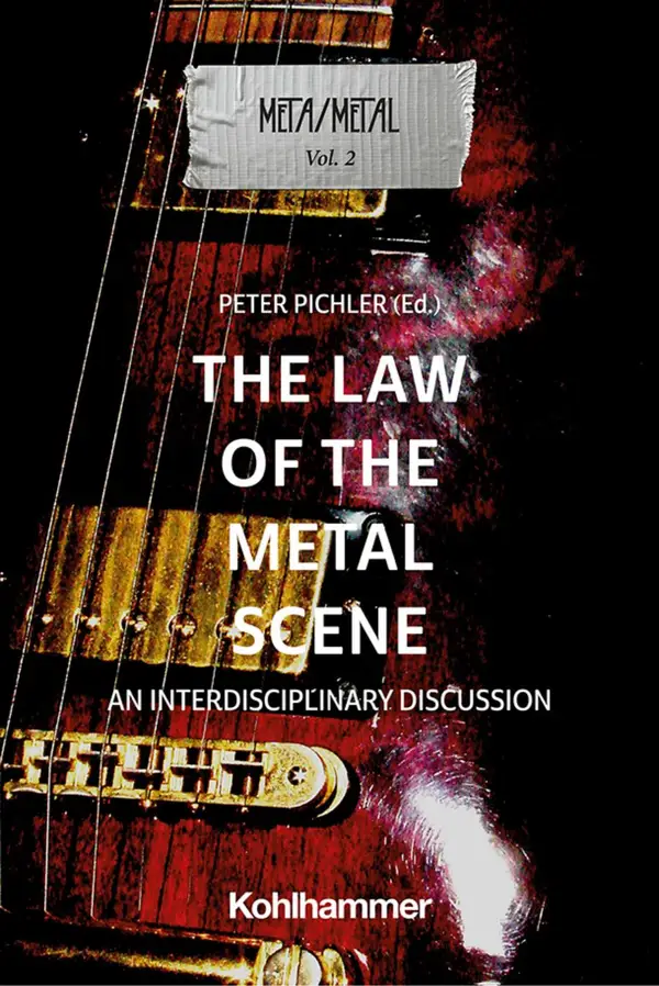The Law of the Metal Scene : An Interdisciplinary Discussion