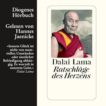 RatschlÃ¤ge des Herzens (UngekÃ¼rzt) - Dalai Lama