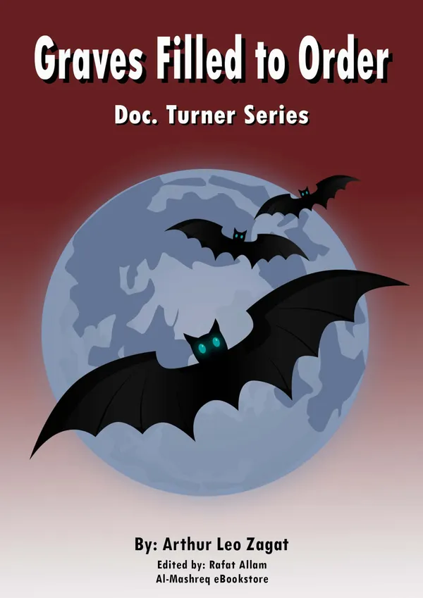 Graves Filled to Order : Doc. Turner Series