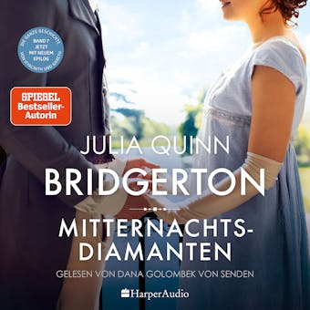 Bridgerton - Mitternachtsdiamanten (ungekürzt): Band 7 - Julia Quinn