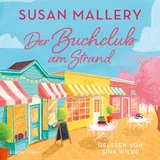 Cover von Der Buchclub am Strand : Roman | Sommer, Buchclubs und kalifornische Sonne | Ein neuer Feel-Good-Roman der SPIEGEL-Bestsellerautorin