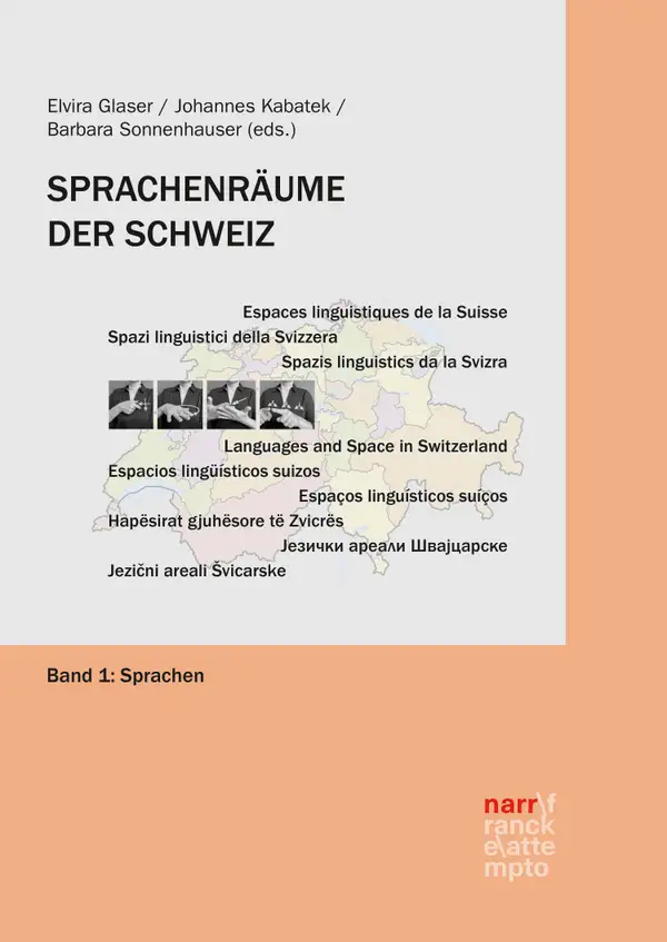 Sprachenräume der Schweiz : Band 1: Sprachen