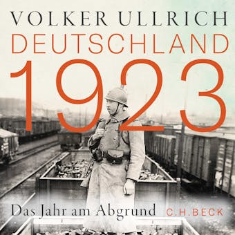 Deutschland 1923: Das Jahr am Abgrund - Volker Ullrich