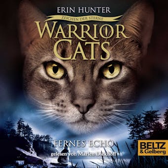 Warrior Cats. Zeichen der Sterne. Fernes Echo: IV, Folge 2 - Erin Hunter