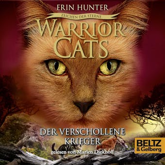 Warrior Cats - Zeichen der Sterne. Der verschollene Krieger: IV, Folge 5 - Erin Hunter