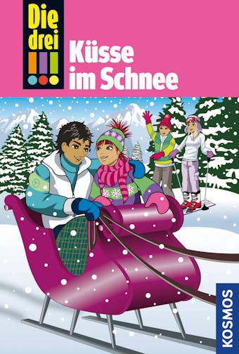 Die drei !!!, 33, Küsse im Schnee (drei Ausrufezeichen) - Henriette Wich