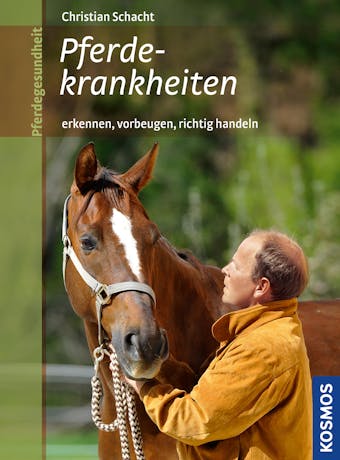Pferdekrankheiten - Christian Schacht
