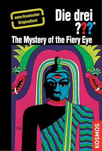 The Three Investigators and the Mystery of the Fiery Eye - Robert Arthur