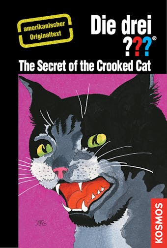 The Three Investigators and the Secret of the Crooked Cat - Wiliam Arden