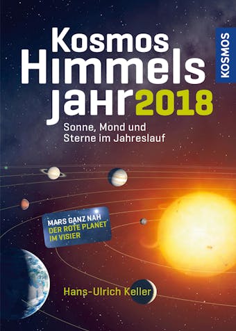 Kosmos Himmelsjahr 2018 - Hans-Ulrich Keller