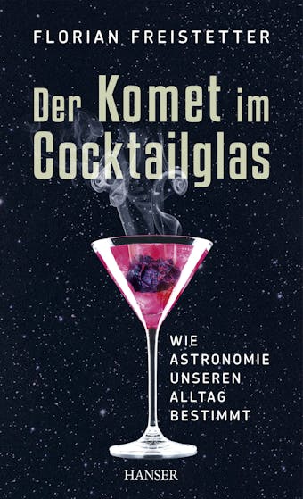 Der Komet im Cocktailglas - undefined