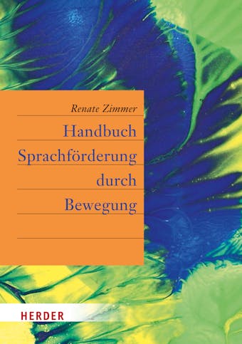 Handbuch SprachfÃ¶rderung durch Bewegung - Renate Zimmer
