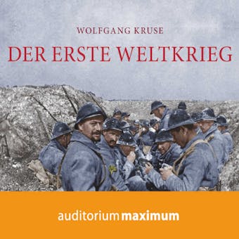 Der Erste Weltkrieg - Wolfgang Kruse