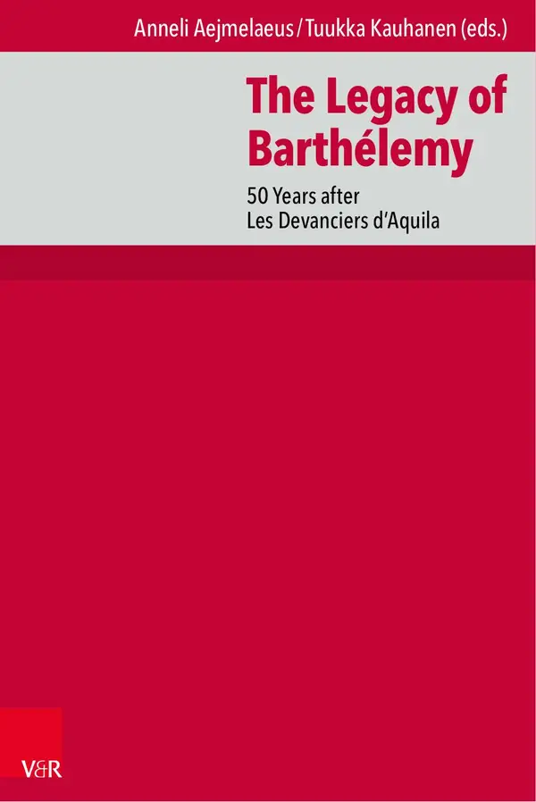 The Legacy of Barthélemy : 50 Years after Les Devanciers d'Aquila