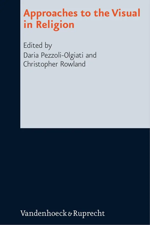 Approaches to the Visual in Religion