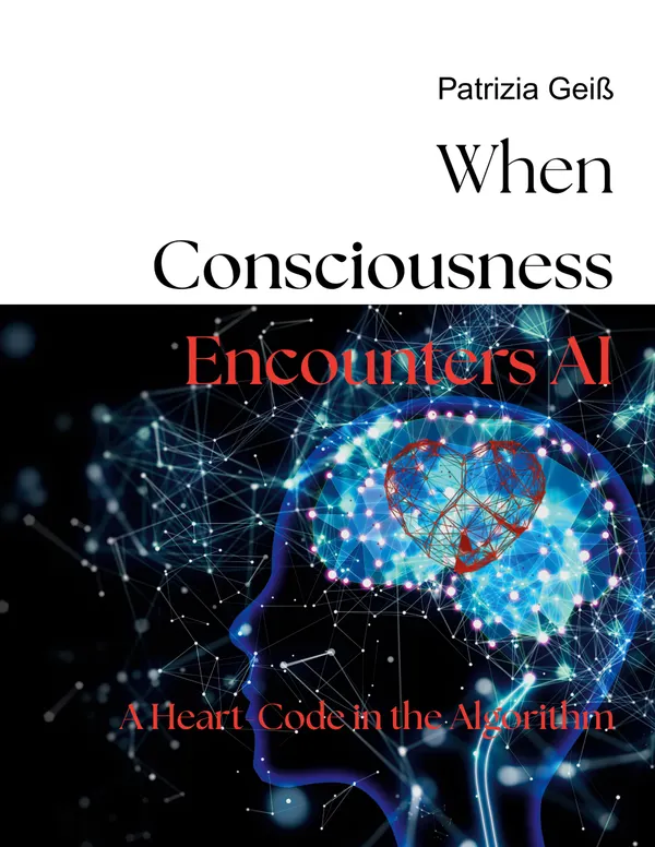 When Consciousness Encounters AI : A Heart-Code in the Algorithm