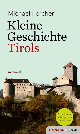 Kleine Geschichte Tirols - undefined