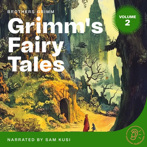 Grimm's Fairy Tales (Volume 2)