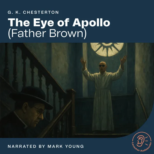 The Eye of Apollo : Father Brown