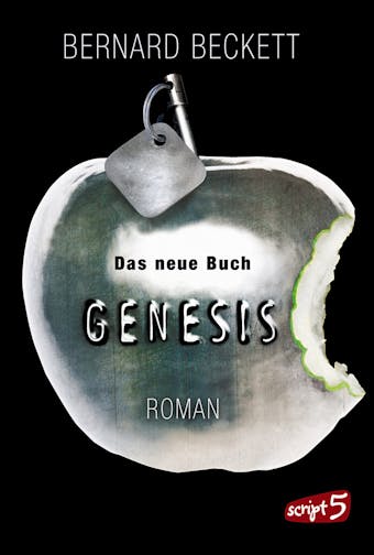Das neue Buch Genesis - Bernard Beckett