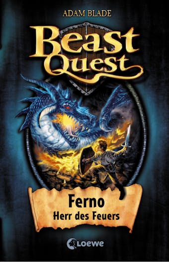 Beast Quest (Band 1) - Ferno, Herr des Feuers - undefined