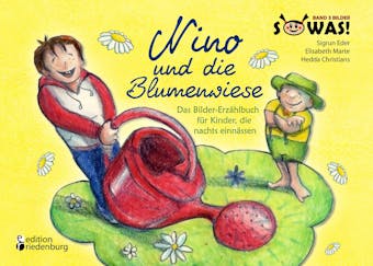 Nino und die Blumenwiese - Das Bilder-Erzählbuch für Kinder, die nachts einnässen - undefined