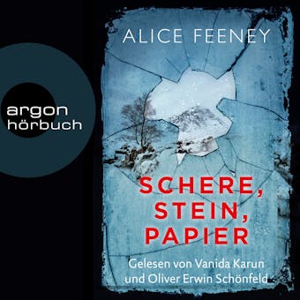 Schere, Stein, Papier (UngekÃ¼rzte Lesung) - Alice Feeney