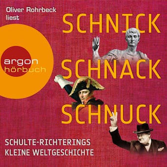 Schnick, Schnack, Schnuck (GekÃ¼rzte Lesung) - Christoph Schulte-Richtering