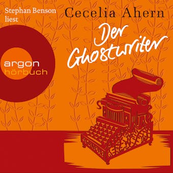 Der Ghostwriter - Novelle (Ungekürzte Lesung) - Cecelia Ahern