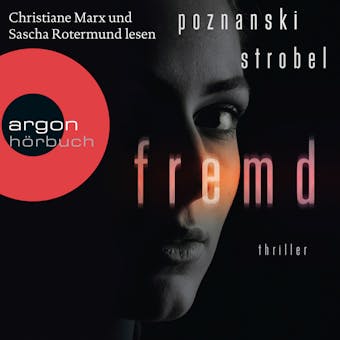 Fremd (Gekürzt) - Ursula Poznanski, Arno Strobel