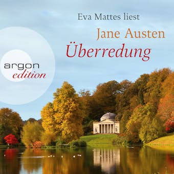 Ãœberredung (UngekÃ¼rzte Lesung) - Jane Austen