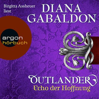 Outlander - Echo der Hoffnung (Ungekürzte Lesung) - Diana Gabaldon