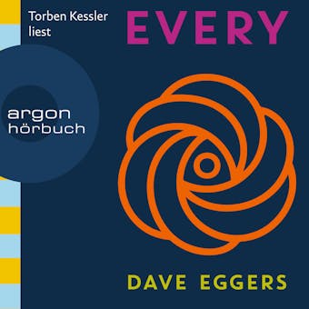 Every (Gekürzt) - Dave Eggers