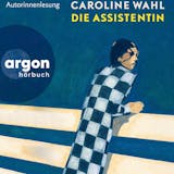 Cover von Die Assistentin (Ungekürzte Lesung)