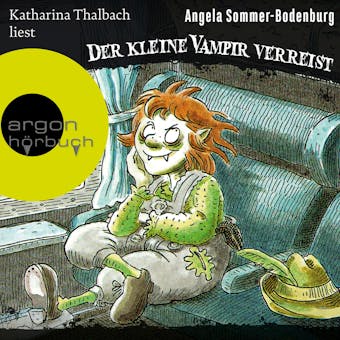 Der kleine Vampir verreist - Der kleine Vampir, Band 3 (Ungekürzte Lesung mit Musik) - Angela Sommer-Bodenburg