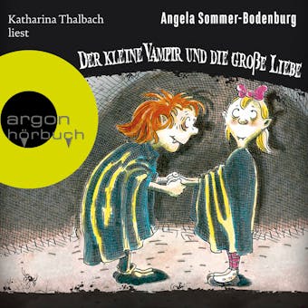 Der kleine Vampir und die große Liebe - Der kleine Vampir, Band 5 (Ungekürzte Lesung mit Musik) - Angela Sommer-Bodenburg