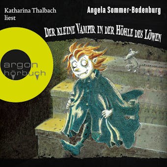 Der kleine Vampir in der Höhle des Löwen - Der kleine Vampir, Band 10 (Ungekürzt) - Angela Sommer-Bodenburg