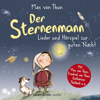 Der Sternenmann - Lieder und Hörspiel zur guten Nacht (Musik und Hörspiel) - Max von Thun