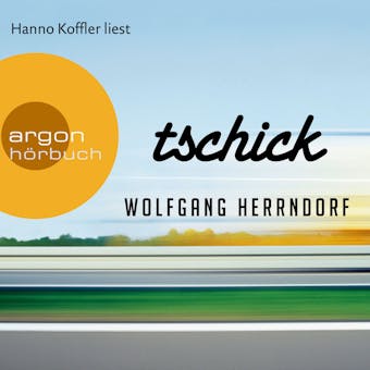 Tschick (Ungekürzte Lesung) - Wolfgang Herrndorf
