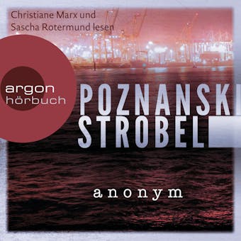 Anonym (UngekÃ¼rzte Lesung) - Ursula Poznanski, Arno Strobel