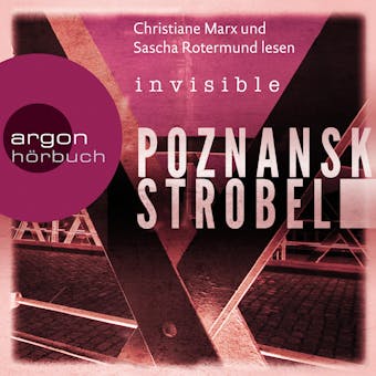 Invisible (UngekÃ¼rzte Lesung) - Ursula Poznanski, Arno Strobel