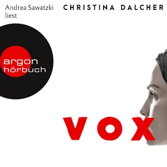 Vox (Ungekürzte Lesung) - Christina Dalcher